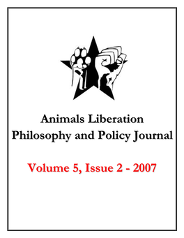 Animals Liberation Philosophy and Policy Journal Volume 5, Issue 2