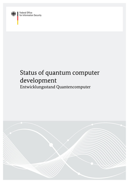 Status of Quantum Computer Development Entwicklungsstand Quantencomputer Document History