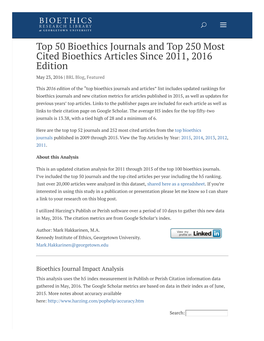 Top 50 Bioethics Journals and Top 250 Most Cited Bioethics Articles Since 2011, 2016 Edition May 23, 2016 | BRL Blog, Featured