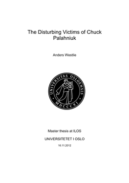 The Disturbing Victims of Chuck Palahniuk