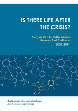 Is There Life After the Crisis?