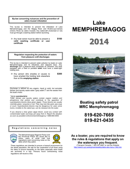 Lake This By-Law Is Intended to Prevent the Infestation of Lake Memphremagog and the Magog River and Rivière-Aux-Cerises (Cherry River) by Zebra Mussels