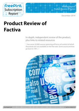 Freepint Report: Product Review of Factiva