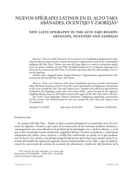 ABÁNADES, OCENTEJO Y ZAOREJAS* New Latin Epigraphy in the Alto Tajo Region: Abánades, Ocentejo and Zaorejas