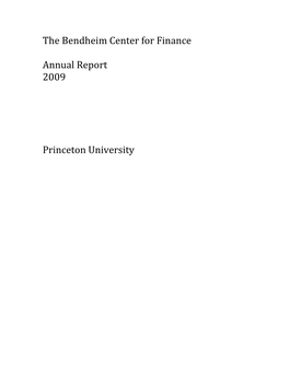 The Bendheim Center for Finance Annual Report 2009 Princeton University
