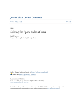 Solving the Space Debris Crisis Paul B