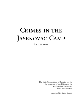 Crimes in the Jasenovac Camp Zagreb 1946