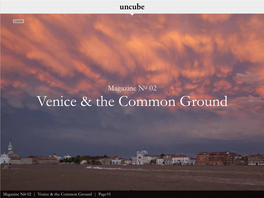 Venice & the Common Ground