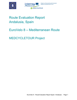 Route Evaluation Report Andalusia, Spain Eurovelo 8 – Mediterranean