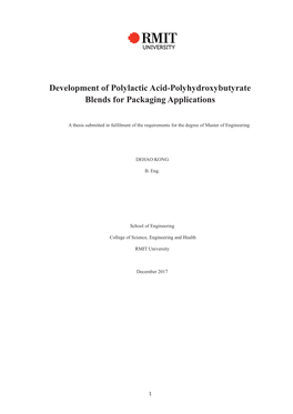 Development of Polylactic Acid-Polyhydroxybutyrate Blends for Packaging Applications