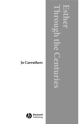 Esther Through the Centuries (Blackwell Bible Commentaries)