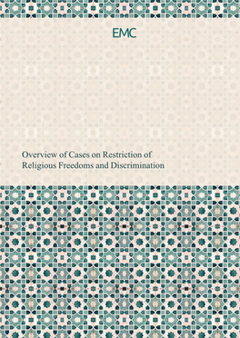 Overview of Cases on Restriction of Religious Freedoms and Discrimination