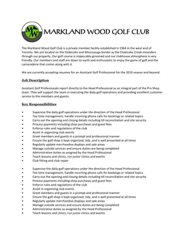 The Markland Wood Golf Club Is a Private Member Facility Established in 1964 in the West End of Toronto