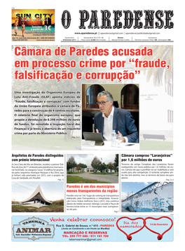 Câmara De Paredes Acusada Em Processo Crime Por “Fraude, Falsificação E Corrupção”