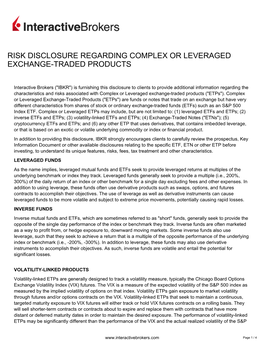 Risk Disclosure Regarding Complex Or Leveraged Exchange-Traded Products