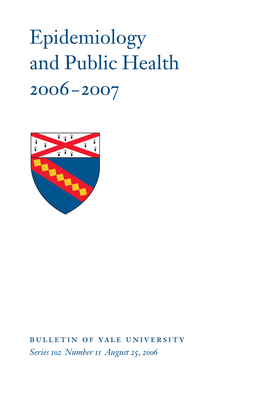 Epidemiology and Public Health 2006–2007