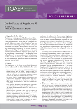 On the Future of Regulation 55 by GUO Jing FICHL Policy Brief Series No