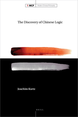 The Discovery of Chinese Logic Modern Chinese Philosophy