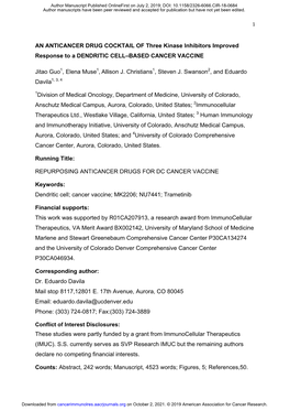 AN ANTICANCER DRUG COCKTAIL of Three Kinase Inhibitors Improved Response to a DENDRITIC CELL–BASED CANCER VACCINE