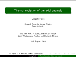 Thermal Evolution of the Axial Anomaly