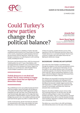 Could Turkey's New Parties Change the Political Balance?