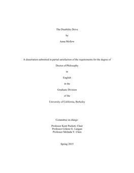 The Disability Drive by Anna Mollow a Dissertation Submitted in Partial Satisfaction of the Requirements for the Degree of Docto