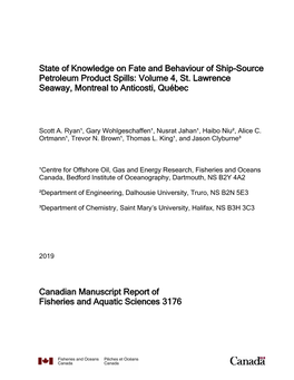 State of Knowledge on Fate and Behaviour of Ship-Source Petroleum Product Spills: Volume 4, St