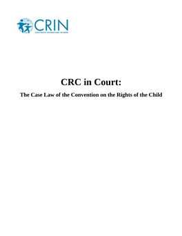 CRC in Court: the Case Law of the Convention on the Rights of the Child Acknowledgment