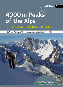4000 M Peaks of the Alps Normal and Classic Routes