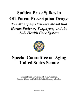 Sudden Price Spikes in Off-Patent Prescription Drugs: Special