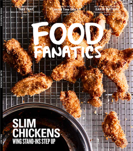 SLIM CHICKENS FALL 2021 on the COVER When Chicken Wings Are in Short Supply, FALL 2021 Boneless Alternatives Can Stand In