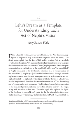Lehi's Dream As a Template for Understanding Each Act of Nephi's