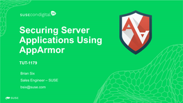 Securing Server Applications Using Apparmor TUT-1179