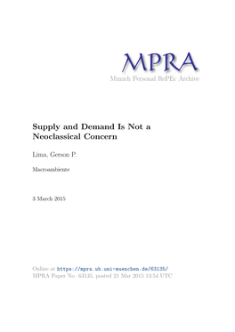 Supply and Demand Is Not a Neoclassical Concern