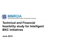 Technical and Financial Feasibility Study for Intelligent BKC Initiatives