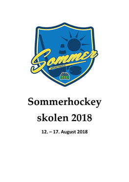 Sommerhockey Skolen 2018