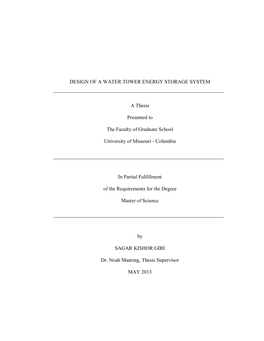 DESIGN of a WATER TOWER ENERGY STORAGE SYSTEM a Thesis Presented to the Faculty of Graduate School University of Missouri