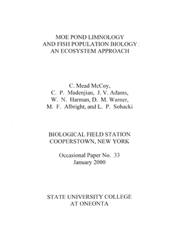 Moe Pond Limnology and Fisii Population Biology: an Ecosystem Approach