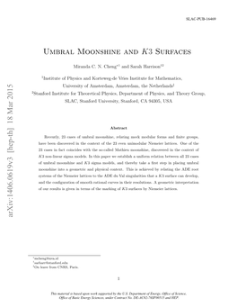 Umbral Moonshine and K3 Surfaces Arxiv:1406.0619V3 [Hep-Th]