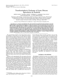 Transhemispheric Exchange of Lyme Disease Spirochetes by Seabirds BJO¨ RN OLSEN,1,2 DAVID C