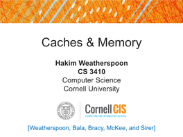 Caches & Memory