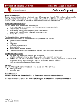 Cefixime (Suprax) Division of Disease Control What Do I Need to Know?