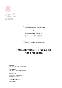 I Mercati Veloci: Il Trading Ad Alta Frequenza