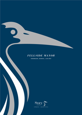 Fellside Manor Endmoor, Kendal, La8 0Ny