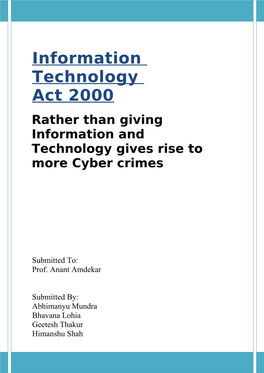 With Increased Use of Computers in Homes and Offices, There Has Been a Proliferation of Computer-Related Crimes