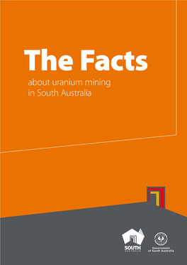 About Uranium Mining in South Australia Foreword