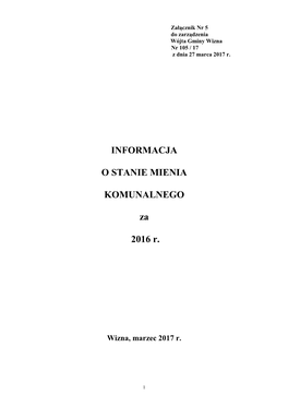 INFORMACJA O STANIE MIENIA KOMUNALNEGO Za 2016 R