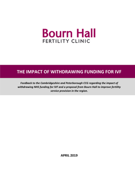 The Impact of Withdrawing Funding for Ivf