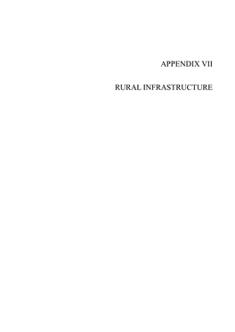 Appendix Vii Rural Infrastructure