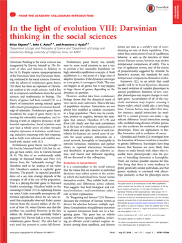 In the Light of Evolution VIII: Darwinian Thinking in the Social Sciences Brian Skyrmsa,1, John C